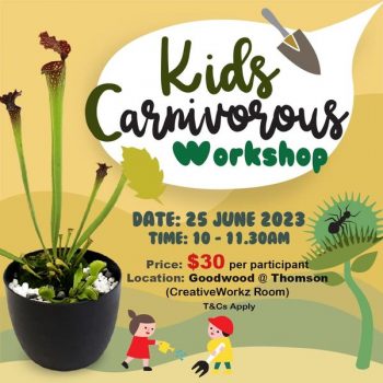 Far-East-Flora-Kids-Carnivorous-Workshop-350x350 25 Jun 2023: Far East Flora Kids Carnivorous Workshop