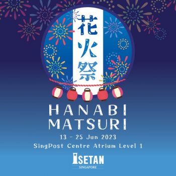 Isetan-Hanabi-Matsuri-350x350 13-25 Jun 2023: Isetan Hanabi Matsuri