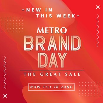 METRO-Brand-Day-Deal-350x350 Now till 18 Jun 2023: METRO Brand Day Deal