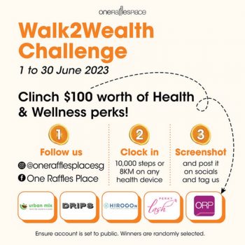 One-Raffles-Place-Walk2Wealth-Challenge-350x350 1-30 Jun 2023: One Raffles Place Walk2Wealth Challenge