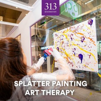 Splatter-Painting-Art-Therapy-at-313@somerset-350x350 Now till 2 Jul 2023: Splatter Painting Art Therapy at 313@somerset