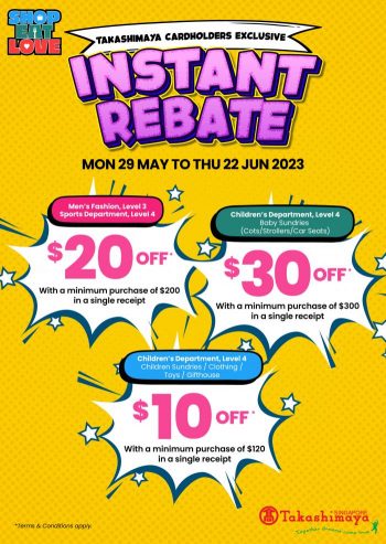 Takashimaya-Cardholders-Instant-Rebate-Promotion-350x493 29 May-22 Jun 2023: Takashimaya Cardholders Instant Rebate Promotion