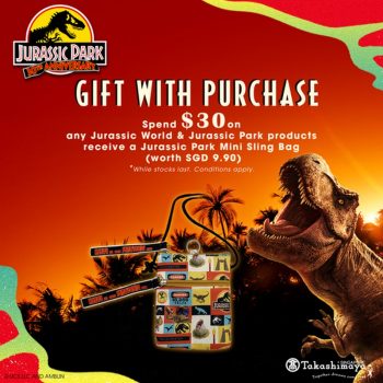 Takashimaya-Jurassic-Park-30th-Anniversary-Deal-350x350 24 Jun-1 Jul 2023: Takashimaya Jurassic Park 30th Anniversary Deal