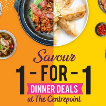 The-Centrepoints-1-for-1-Dinner-Deals-350x350 16 Jun 2023 Onward: The Centrepoint's 1-for-1 Dinner Deals