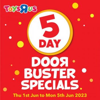 Toys-R-Us-Door-Buster-Specials-Promotion-350x350 1-5 Jun 2023: Toys R Us Door Buster Specials Promotion