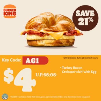 9-350x350 Now till 1 Oct 2023: Burger King 1 for 1 Coupons Promo