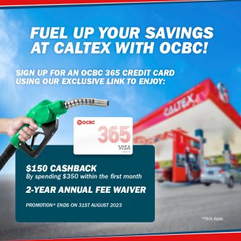 Caltex-Special-Deal-with-OCBC-350x350 Now till 31 Aug 2023: Caltex Special Deal with OCBC