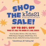 27-31 Jul 2023: Kids 21 Special Sale