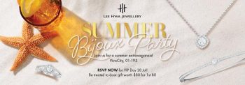 Lee-Hwa-Jewellery-Summer-Bijoux-Party-350x122 28-31 Jul 2023: Lee Hwa Jewellery Summer Bijoux Party