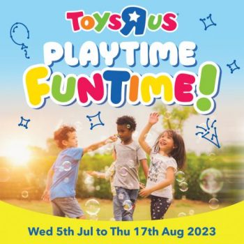 Toys-R-Us-Funtime-Promotion-350x350 5-17 Jul 2023: Toys R Us Funtime Promotion