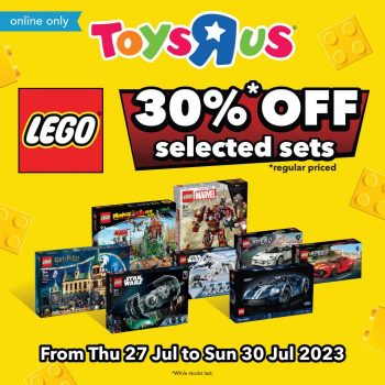Toys-R-Us-LEGO-30-off-Promotion-1-350x350 27-30 Jul 2023: Toys R Us LEGO 30% off Promotion