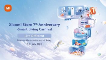 Xiaomi-7th-Anniversary-Smart-Living-Carnival-Promotion-350x197 1-31 Jul 2023: Xiaomi 7th Anniversary Smart Living Carnival Promotion