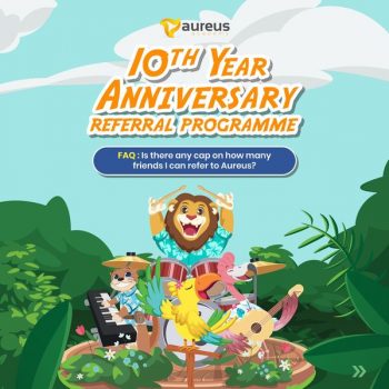 Aureus-Academy-10th-Year-Anniversary-Referral-Programme-350x350 24 Aug 2023 Onward: Aureus Academy 10th Year Anniversary Referral Programme