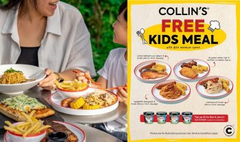 COLLINS-Free-Kids-Meal-Promo-350x207 30 Aug 2023 Onward: COLLIN'S Free Kids Meal Promo