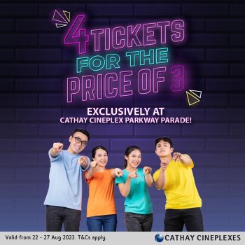 Cathay-Cineplexes-4-Tickets-For-The-Price-of-3-Promotion-350x350 22-27 Aug 2023: Cathay Cineplexes 4 Tickets For The Price of 3 Promotion