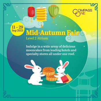 Mid-Autumn-Atrium-Fair-at-Compass-One-4-350x350 11-29 Sep 2023: Mid-Autumn Atrium Fair at Compass One
