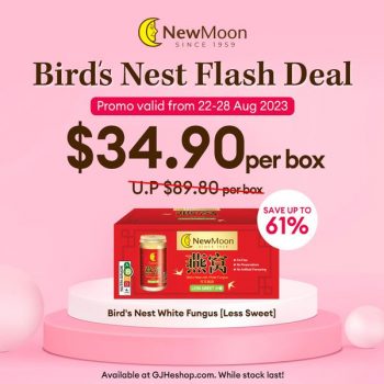 New-Moon-Bird-Nest-Flash-Deals-1-350x350 22-28 Aug 2023: New Moon Bird Nest  Flash Deals
