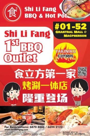 SHI-LI-FANG-1st-BBQ-Hotpot-Outlet-at-Grantral-Mall-Macpherson-350x528 23 Aug 2023 Onward: SHI LI FANG 1st BBQ & Hotpot Outlet at Grantral Mall Macpherson