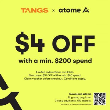 TANGS-Atome-4-OFF-Promotion-350x350 17 Aug 2023 Onward: TANGS Atome $4 OFF Promotion