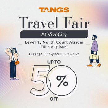 TANGS-VivoCity-Travel-Fair-Sale-350x350 Now till 6 Aug 2023: TANGS VivoCity Travel Fair Sale