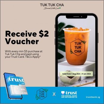 Tuk-Tuk-Cha-FREE-2-Voucher-Promotion-pay-with-Trust-Card-350x350 1 Aug 2023-31 Jan 2024: Tuk Tuk Cha FREE $2 Voucher Promotion pay with Trust Card