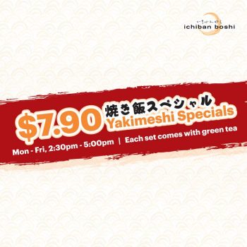 Ichiban-Boshi-7.90-Yakimeshi-Special-Promotion-350x350 4 Sep 2023 Onward: Ichiban Boshi $7.90 Yakimeshi Special Promotion