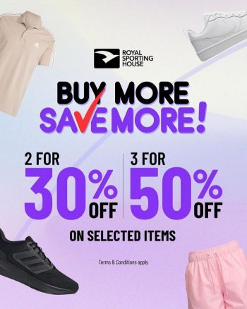 Royal-Sporting-House-Buy-More-Save-More-Promotion-350x438 18 Sep 2023 Onward: Royal Sporting House Buy More Save More Promotion