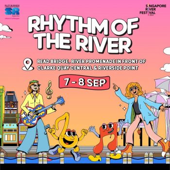 Singapore-River-Festival-Event-1-350x350 7 Sep 2023 Onward: Singapore River Festival Event