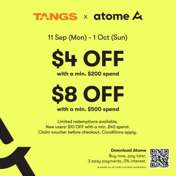 TANGS-Atome-Up-To-8-OFF-Promotion-350x350 11 Sep-1 Oct 2023: TANGS Atome Up To $8 OFF Promotion