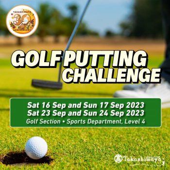 Takashimaya-Golf-Putting-Challenge-350x350 16-24 Sep 2023: Takashimaya Golf Putting Challenge