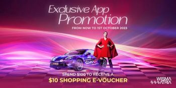 Wisma-Atria-Exclusive-App-Promotion-350x175 Now till 1 Oct 2023: Wisma Atria Exclusive App Promotion