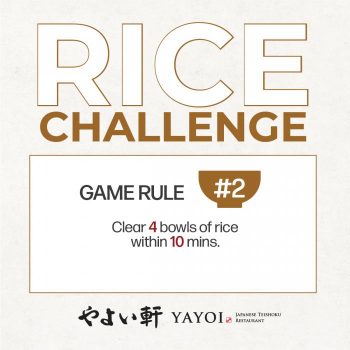 YAYOI-Anniversary-Celebration-Rice-Challenge-To-Win-50-Dining-Vouchers-3-350x350 18 Sep-31 Oct 2023: YAYOI Anniversary Celebration Rice Challenge To Win $50 Dining Vouchers