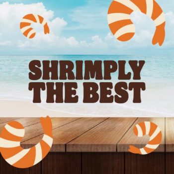 Burger-King-Shrimply-The-Best-Special-350x350 5 Oct 2023 Onward: Burger King Shrimply The Best Special