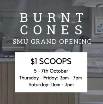 Burnt-Cones-Opening-Promotion-at-SMU-350x351 5-7 Oct 2023: Burnt Cones Opening Promotion at SMU