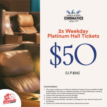 EagleWings-Cinematics-Platinum-Weekday-Movie-Tickets-Promo-350x350 Now till 31 May 2024: EagleWings Cinematics Platinum Weekday Movie Tickets Promo