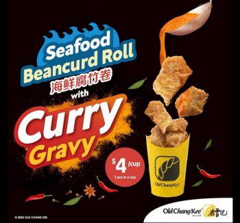 Old-Chang-Kee-Seafood-Beancurd-Roll-with-Curry-Gravy-Special-350x326 5-29 Oct 2023: Old Chang Kee Seafood Beancurd Roll with Curry Gravy Special