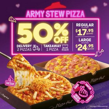 Pizza-Hut-50-OFF-Army-Stew-Pizzas-for-Takeaway-and-Delivery-Promotion-350x350 23 Oct-9 Nov 2023: Pizza Hut 50% OFF Army Stew Pizzas for Takeaway and Delivery Promotion