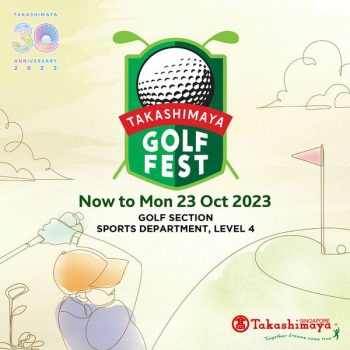 Takashimaya-Golf-Fest-6-350x350 Now till 23 Oct 2023: Takashimaya Golf Fest