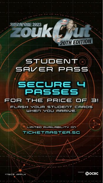 ZoukOut-Student-Saver-Pass-Deal-350x621 20 Sep-31 Oct 2023: ZoukOut Student Saver Pass Deal