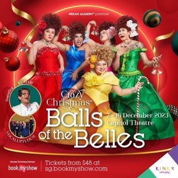 Crazy-Christmas-Balls-on-the-Belles-tickets-Giveaway-350x350 Now till 21 Nov 2023: Crazy Christmas Balls on the Belles tickets Giveaway