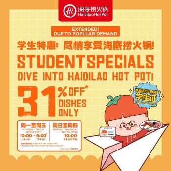 Haidilao-Student-Promotion-350x350 6 Nov 2023 Onward: Haidilao Student Promotion