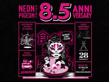 Neon-Pigeons-8.5-Year-Anniversary-Special-350x263 18 Nov 2023: Neon Pigeon’s 8.5 Year Anniversary Special