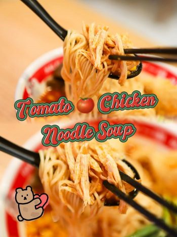 Nuodle-Tomato-Chicken-Noodle-Soup-Promo-350x467 28 Nov 2023 Onward: Nuodle Tomato Chicken Noodle Soup Promo