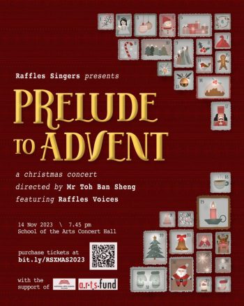 Raffles-Singers-Presents-Prelude-to-Advent-350x438 14 Nov 2023: Raffles Singers Presents: Prelude to Advent