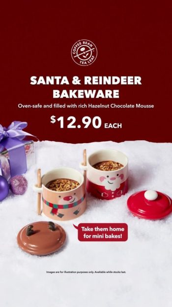 The-Coffee-Bean-Tea-Leaf-Reindeer-or-Santa-Bakeware-Special-350x622 15 Nov 2023 Onward: The Coffee Bean & Tea Leaf Reindeer or Santa Bakeware Special