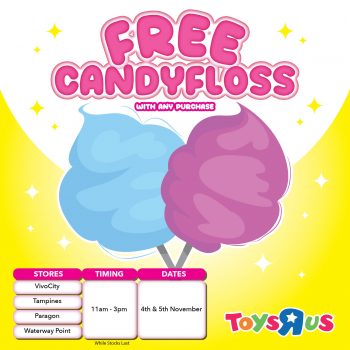 Toys-R-Us-Free-CandyFloss-Promo-350x350 4-5 Nov 2023: Toys"R"Us Free CandyFloss Promo