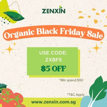 Zenxin-Organic-Black-Friday-Sale-350x350 24 Nov 2023 Onward: Zenxin Organic Black Friday Sale