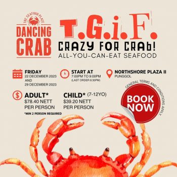 Dancing-Crab-All-You-Can-Eat-Special-350x350 22-29 Dec 2023: Dancing Crab All You Can Eat Special