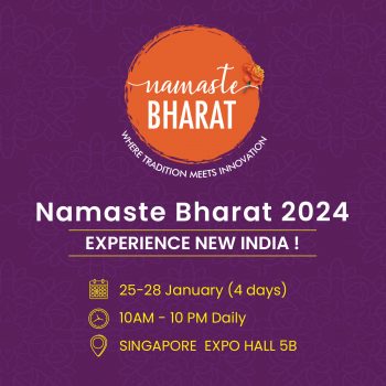 NAMASTE-BHARAT-at-Singapore-EXPO-350x350 25-28 Jan 2024: NAMASTE BHARAT at Singapore EXPO