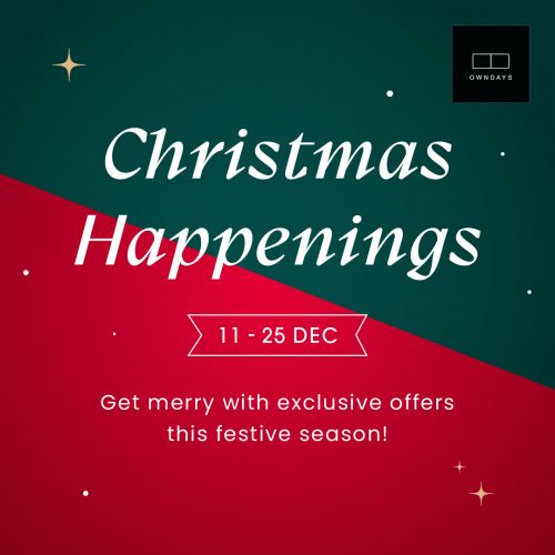11-25 Dec 2023: OWNDAYS Christmas Promotion - SG.EverydayOnSales.com